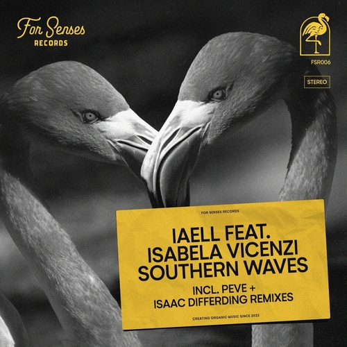 IAELL & Isabela Vicenzi - Southern Waves [FSR006]